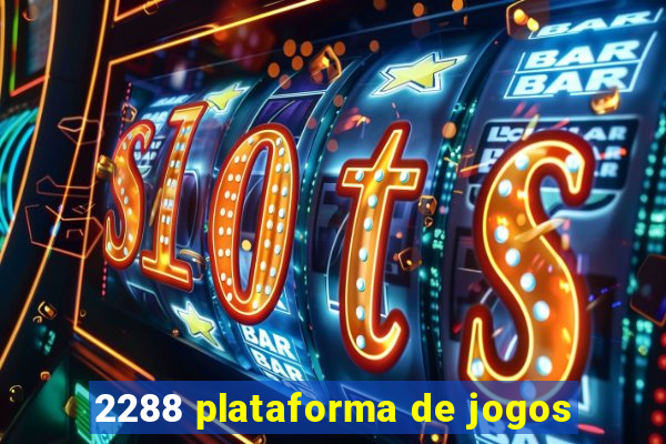 2288 plataforma de jogos